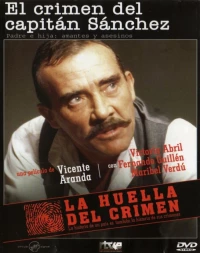 Постер фильма: La huella del crimen: El crimen del Capitán Sánchez
