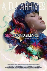 Постер фильма: Sex.Sound.Silence