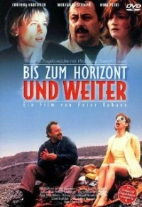 Постер фильма: Bis zum Horizont und weiter