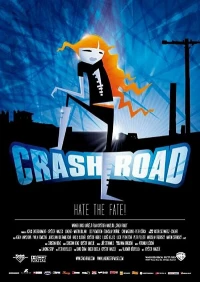 Постер фильма: Crash Road