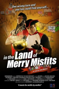 Постер фильма: In the Land of Merry Misfits
