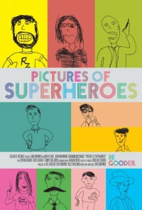 Постер фильма: Pictures of Superheroes