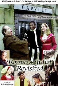 Постер фильма: Romeo & Juliet Revisited