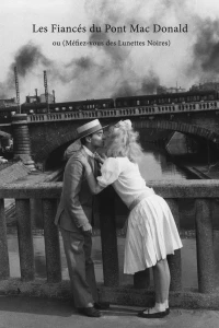 Постер фильма: Новобрачные с моста МакДоналд, или (Не доверяйте черным очкам)