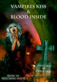 Постер фильма: Vampires Kiss/Blood Inside