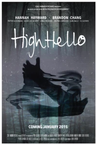 Постер фильма: High Hello