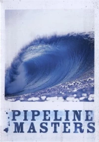 Постер фильма: Pipeline Masters