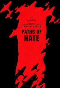 Постер фильма: Пути ненависти