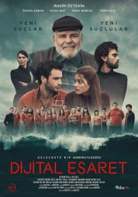 Постер фильма: Dijital Esaret