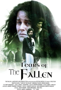 Постер фильма: Tears of the Fallen