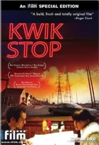 Постер фильма: Kwik Stop