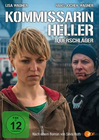Постер фильма: Kommissarin Heller - Querschläger