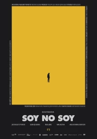 Постер фильма: Soy No Soy