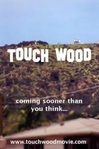 Постер фильма: Touch Wood