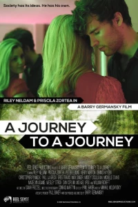 Постер фильма: A Journey to a Journey