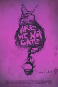 Постер фильма: Мы не кошки