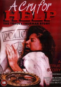 Постер фильма: A Cry for Help: The Tracey Thurman Story