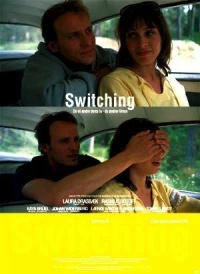 Постер фильма: Switching: An Interactive Movie.