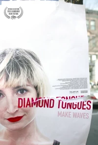 Постер фильма: Diamond Tongues
