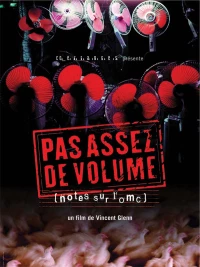 Постер фильма: Pas assez de volume! - Notes sur l'OMC