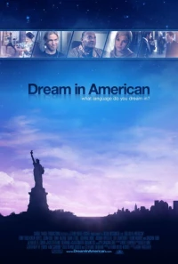 Постер фильма: Dream in American