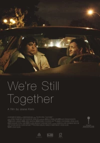 Постер фильма: We're Still Together