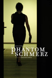 Постер фильма: Phantomschmerz