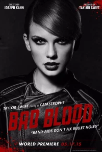 Постер фильма: Taylor Swift: Bad Blood
