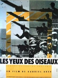 Постер фильма: Les yeux des oiseaux
