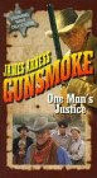 Постер фильма: Gunsmoke: One Man's Justice