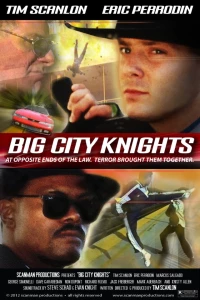 Постер фильма: Big City Knights