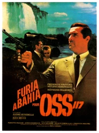 Постер фильма: Ярость в Байя для агента ОСС 117