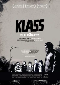Постер фильма: Klass - Elu pärast
