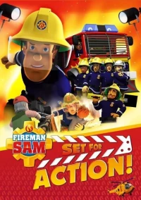Постер фильма: Fireman Sam: Set for Action!