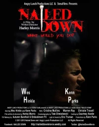 Постер фильма: Nailed Down