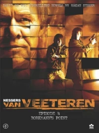 Постер фильма: Инспектор Ван Ветерен: Точка Боркманна