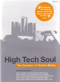 Постер фильма: High Tech Soul: The Creation of Techno Music