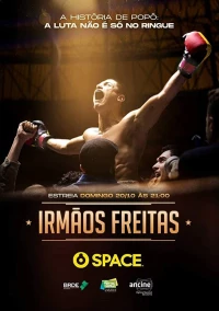 Постер фильма: Irmãos Freitas