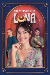 Постер фильма: No Mundo da Luna