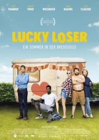 Постер фильма: Lucky Loser - Ein Sommer in der Bredouille
