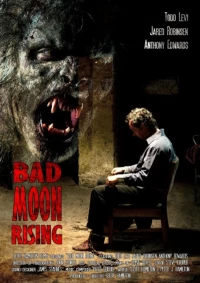 Постер фильма: Bad Moon Rising