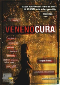 Постер фильма: Veneno Cura