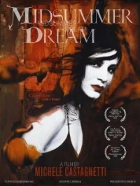 Постер фильма: Midsummer Dream