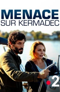 Постер фильма: Menace sur Kermadec