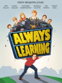 Постер фильма: Always Learning