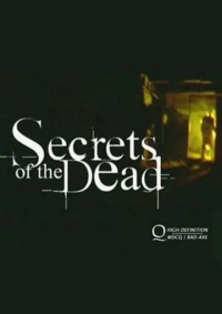 Постер фильма: Secrets of the Dead