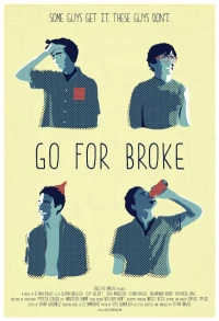 Постер фильма: Go for Broke