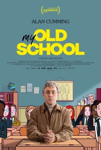 Постер фильма: My Old School