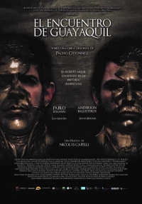 Постер фильма: El Encuentro de Guayaquil