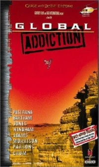 Постер фильма: Global Addiction
